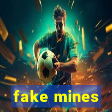 fake mines